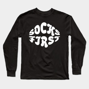 Socks First Long Sleeve T-Shirt